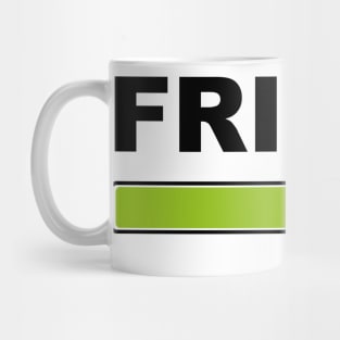 Friday loading - Funny Weekend Gift idea Mug
